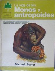 La Vida de los monos y antropoides | 127390 | Boorer, Michael