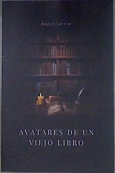Avatares de un viejo libro | 180643 | Correa García, Angel