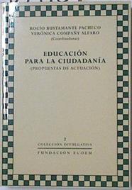 Educación para la ciudadanía (propuesta de actuación) | 127976 | Bustamante Pacheco, Rocío/Compañy Alfaro, Verónica