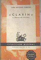 Clarín El provinciano universal | 170822 | Cabezas, Juan Antonio