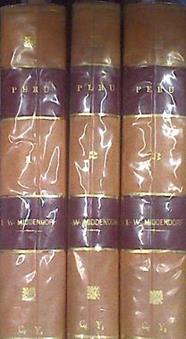 PERÚ Observaciones y estudios del país y sus habitantes durante una permanencia de 25 años 3 tomos | 179790 | MIDDENDORF, E.W