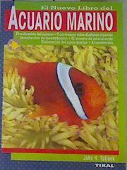 El nuevo libro sobre el acuario marino:Planificación de acuario | 168048 | Tullock, John H.