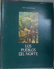 Los Pueblos Del Norte | 55613 | Caro Baroja Julio