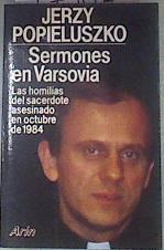 Sermones en Varsovia | 97507 | Popieluszko, Jerzy/Girbau, Basili