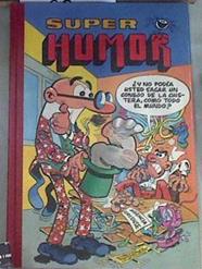 Super Humor 67 Varias historietas Los que volvieron de alla, Zipi y Zape | 177093 | Ibáñez, F./Escobar
