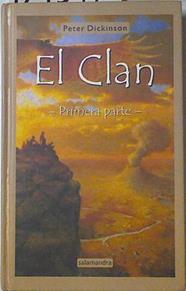 El clan Primera parte Las historias de Suth y Noli | 124597 | Dickinson, Peter