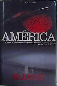 América ( Título original American tabloid ) | 151999 | Ellroy, James
