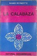 La calabaza | 173803 | Roger Peyrefitte