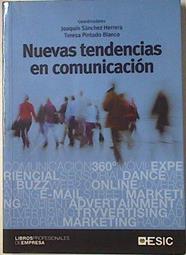 Nuevas tendencias de comunicación | 127480 | Sánchez Herrera, Joaquín/Pintado Blanco, Teresa