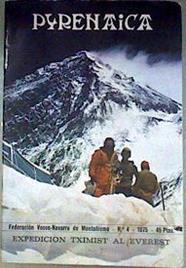 Pyrenaica Año 1975 Nº 4 Expedición Tximist al Everest (número monográfico ) | 186837 | VVAA, Federación Vasco Navarra de Montañismo