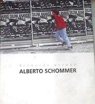 "BERNARDO ATXAGA ALBERTO SCHOMMER; GAUR" | 177057 | textos de Bernardo Atxaga, Alberto Schommer