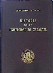 Historia De La Universidad De Zaragoza | 46172 | Borao Jeronimo