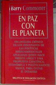 En paz con el planeta | 155457 | Carol, Mireia/Commoner, Barry