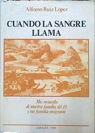 Cuando La Sangre Llama | 45221 | Ruiz López Alfonso