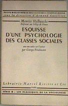 Esquisse d’une psychologie des classes sociales | 171030 | Halbwachs Maurice