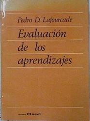Evaluación de los aprendizajes | 96180 | Lafourcade, Pedro D.