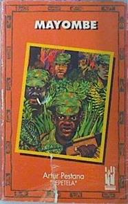 Mayombe | 42695 | Pestana Artur Pepetela