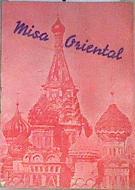 Misa Oriental Liturgia Bizantina Misa de S. Juan Crisóstomo | 174920 | Santiago Morillo S.J.