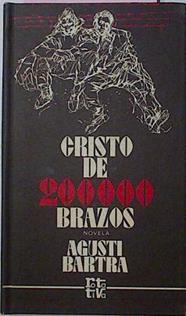 Cristo De 200.000 Brazos | 35993 | Bartra Agusti