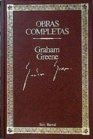 Obras completa Tomo 3: Factor humano, El doctor Fischer de Ginebra | 117297 | Greene, Graham