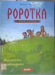 Popotka siux txikia. Iktomiren irakasgaia | 180988 | Chauvel, David/Simon, Fred