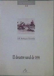 El desastre naval de 1898 | 152730 | Rodríguez González, Agustín Ramón