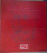 100 años de Socialismo Asturiano Exposición conmemorativa dela Federación Socialista Asturiana | 158934 | VVAA