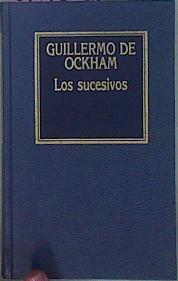 Los Sucesivos / Exposición de los ocho libros sobre la física (prólogo) | 61511 | De Ockham, Guillermo