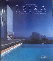 Ibiza, isla de los tesoros | 183135 | Domènech i Girbau, Lluís/Northampton Fritzi, Marchioness of/White, Conrad fot.