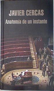 Anatomia de un instante | 72021 | Cercas, Javier