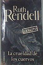 La crueldad de los cuervos | 176111 | Rendell, Ruth