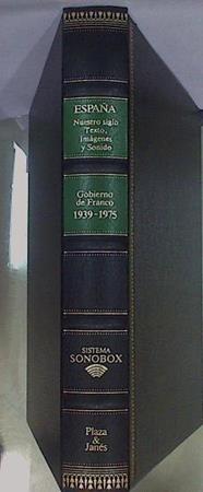 España: El Gobierno de Franco (1939-1975) | 153006 | VVAA