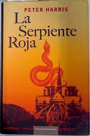 La serpiente roja | 70246 | Harris, Peter