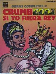 Si yo fuera Rey Crumb Obras Completas 2 | 124732 | Crumb, Robert