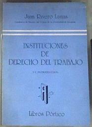 Instituciones de derecho del trabajo | 94887 | Rivero Lamas, Juan