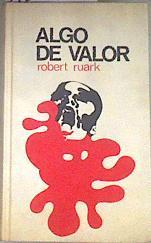 Algo De Valor | 168963 | Robert Ruark