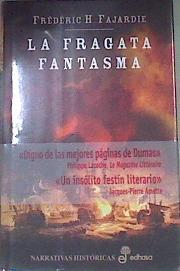 La fragata fantasma | 172782 | Frédéric H. Fajardie