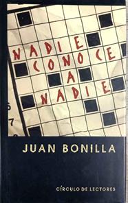 Nadie conoce a nadie | 188581 | Bonilla, Juan