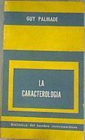 La caracterología | 169213 | Guy Palmade
