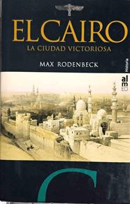 El Cairo, ciudad victoriosa | 187483 | Rodenbeck, Max