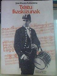 Txistu Ikaskizunak | 155864 | Antsorena, Joxe Iñazio