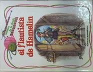 El Flautista de Hamelin | 137395 | Padoan, Gianni/Olmeda Latorre ( Traducción), Concha/Augusta Mariani ( Ilustraciones)