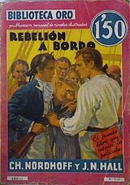 Rebelión a Bordo (Biblioteca Oro) | 142921 | J N Nall, CH NordHoff