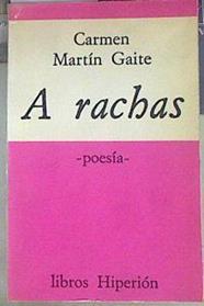A rachas | 154841 | Martín Gaite, Carmen