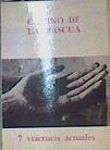 Camino de la Pascua: 7 Viacrucis | 166487 | Gómez Ríos, Manuel
