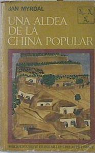 Una Aldea De La China Popular | 64979 | Myrdal Jan