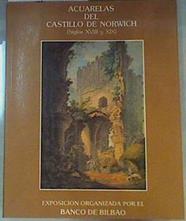 Acuarelas del castillo de Norwich siglo XVIII y XIX | 162623 | Watt, Norma, Simpson, Michael/Lennon, Patricia