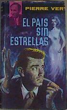 El pais sin estrellas | 167385 | Pierre Very