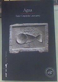 Agua | 155170 | Saúl Cepeda Lezcano