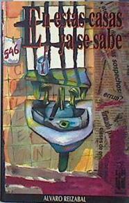 En estas casas ya se sabe | 86717 | Reizábal, Alvaro/Koldo Landaluze ( Ilustrador)